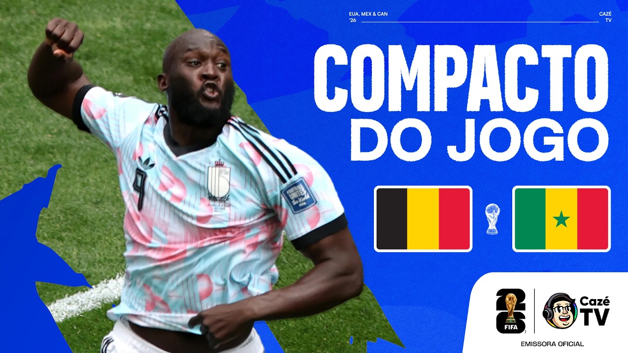 COMPACTO: BÉLGICA X SENEGAL | COPA DO MUNDO FIFA™ 2026 | 16 AVOS DE FINAL