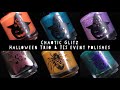 Chaotic Glitz Halloween trio & TIS event polishes