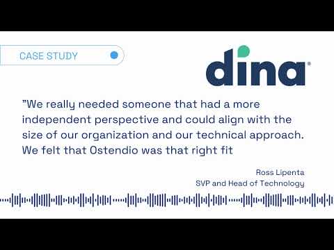 Ostendio Proves to Be Right Fit For Dina's Technical Needs