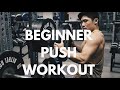 Easy & Effective PUSH Workout: College life