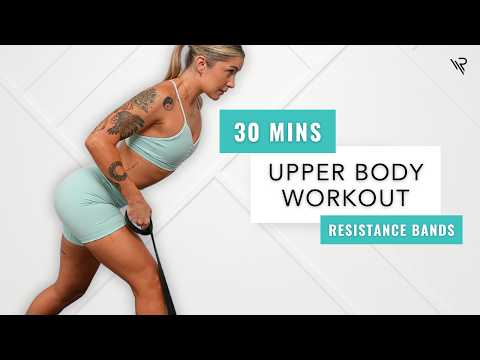 30 Mins Upper Body Resistance Bands Strength Workout (No Repeats)