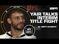 Yair Rodriguez discusses if this feels like a real title fight to him | ESPN MMA