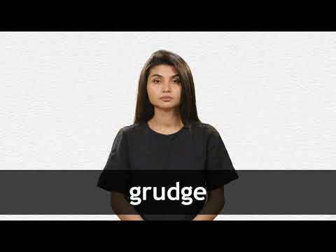 GRUDGE Learn The Meaning Synonyms Collins English Hqdefault
