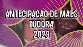 ANTECIPAÇÃO DE MÃES EUDORA - 2023 - VIP DIAMANTE 💎