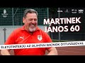 „Még van tétel a bakancslistámon." – 6 évtized Martinek Jánossal