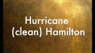 Hurricane (clean) Hamilton