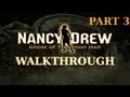 Nancy Drew: Ghost of Thornton Hall Walkthrough ...