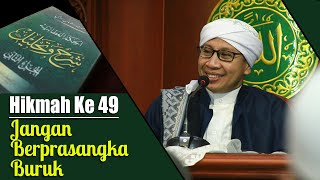 Download lagu Hikmah ke 49 : Jangan Berprasangka Buruk | Buya Yahya | Al-Hikam | 24 Sept 2018 mp3 Download lagu Hikmah ke 49 : Jangan Berprasangka Buruk | Buya Yahya | Al-Hikam | 24 Sept 2018 mp3