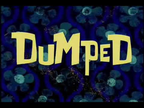 "Dumped" Title Card