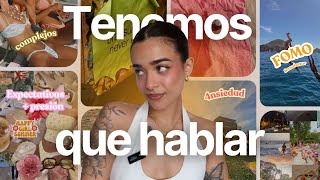 La charla que NECESITAS antes del verano 💔 ansiedad, FOMO y comparaciones