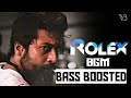 ROLEX BGM BASS BOOSTED VIKRAM MOVIE IN RK HIGH BASS