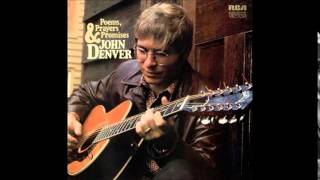 John Denver - Poems, Prayers, And Promises. {Full Album} + Track Listing