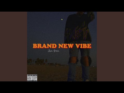 Brand New Vibe