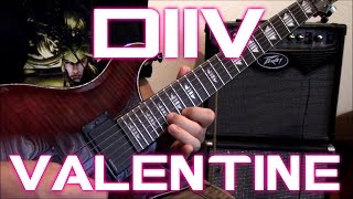 DIIV - Valentine (guitar & bass cover)