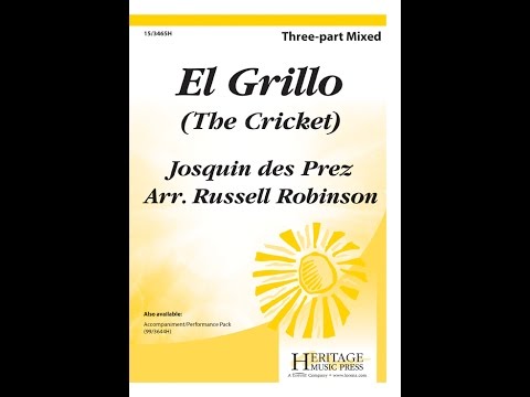 El Grillo (3pt Mixed) - Josquin Des Prez, Arr. Russell Robinson