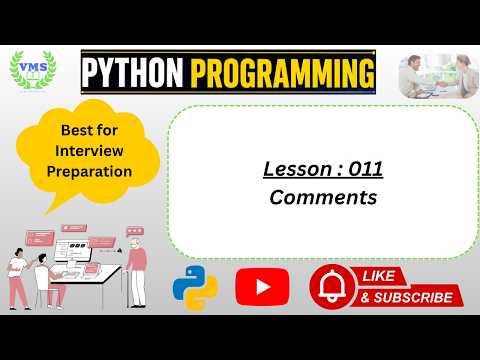 Lesson 011 Python Programming Comments