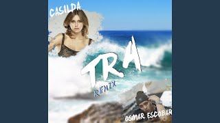 Tra (Remix)