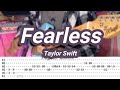 Fearless |©Taylor Swift |【Guitar Cover】with TABS | Taylor's Version