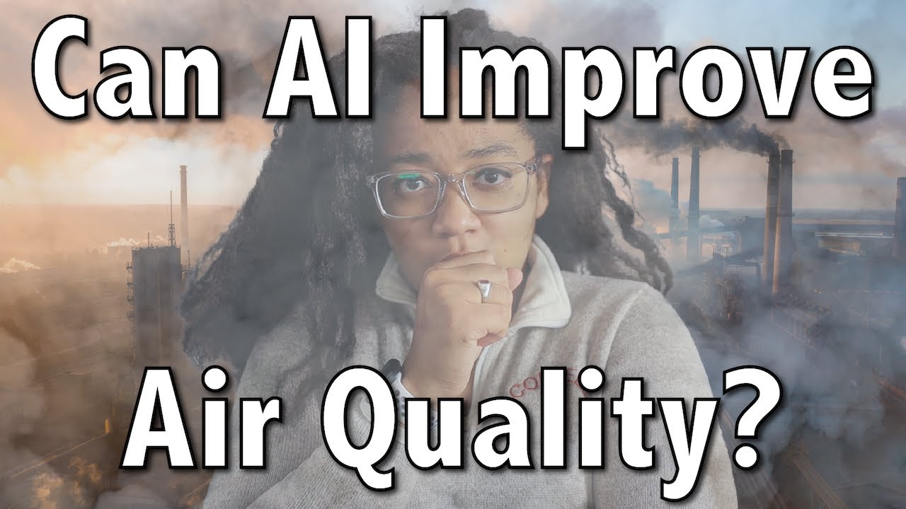 Can AI Improve Air Quality?