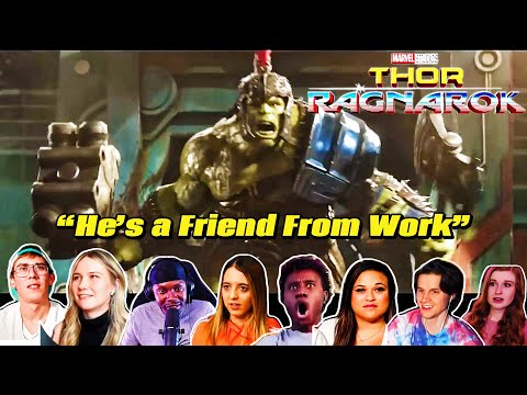 Reactions To "HE'S A FRIEND FROM WORK!" | Thor Ragnarok (2017)