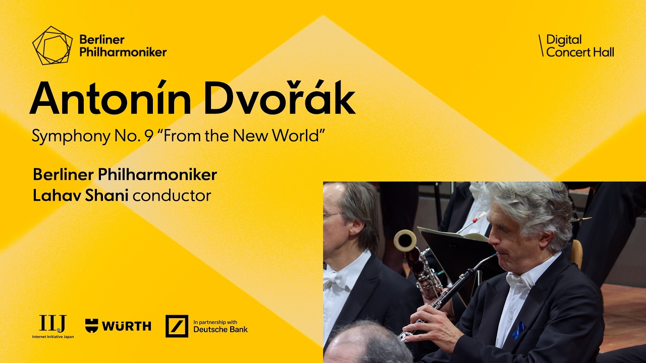 Dvořák: Symphony No. 9 “From the New World” / Shani · Berliner Philharmoniker