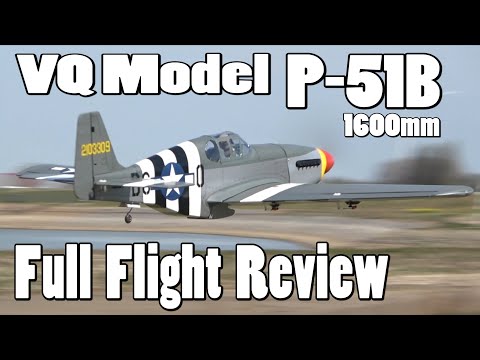 VQ Model / H-King  Mustang P-51B 'Berlin Express' 1580mm ARF, Full Flight Review