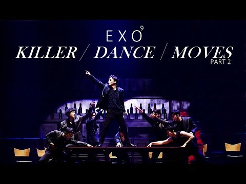 EXO / KILLER DANCE MOVES #2