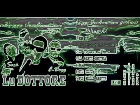 Lu Dottore ft.Verso Badem - LU SORRISETTU -