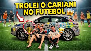 TCAR TROLOU O CARIANI, SERÁ QUE ELE GOSTOU? #tcarimports #cariani #maromba #futebol #fyp