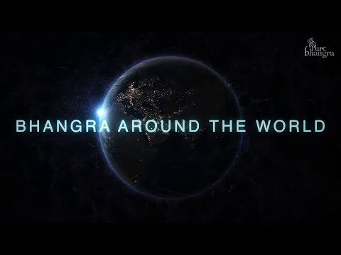 Bhangra Around The World | Worldwide Collaboration | Pure Bhangra