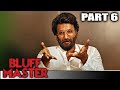 Bluff Master Part 6 L Satyadev Kancharana Superhit Drama Hindi Dubbed Movie L Nandita Swetha
