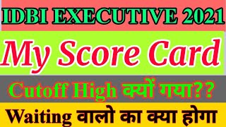 My Score card IDBI executive ||Result out ||Cutoff