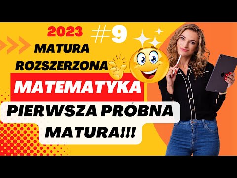 Pierwsza próbna matura! - matura rozszerzona matematyka 2023 #9