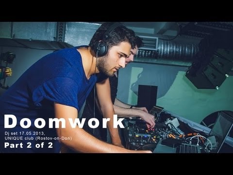 dupodcast #001: DOOMWORK @ UNIQUE club Part 2 of 2