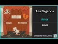Alta Elegancia Amor Lyrics English Translation Ft DannyLux Spanish And English Dual Lyrics