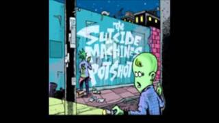 Suicide Machines / Potshot Split