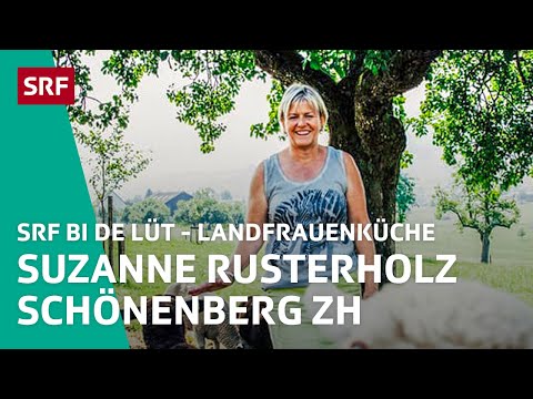 Suzanne Rusterholz, Schönenberg ZH | Landfrauenküche 2015– SRF bi de Lüt | SRF