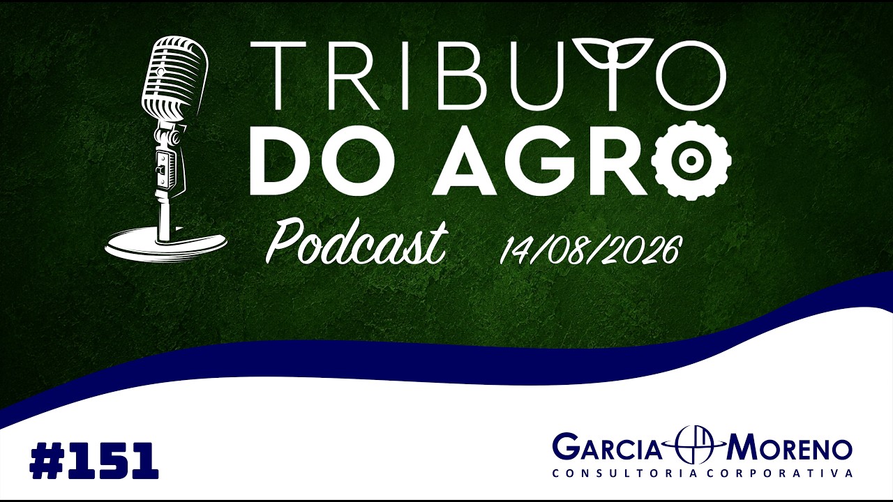 Podcast Tributo do Agro #151