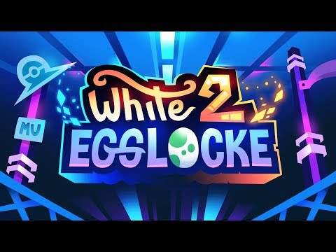 Pokemon White 2 Egglocke SEND ME EGGS! (Closed)