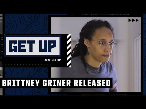U.S. officials announce Brittney Griner has been freed by Russia in a prison swap | Get Up