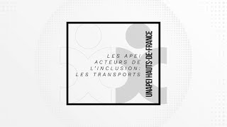 Les Apei actrices de l'inclusion : Les transports