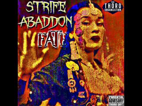 Strife Abaddon ft. Snuff - Extra Clip (Produced By Z-$trike) [2013]