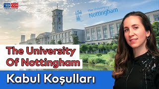 The University Of Nottingham - Kabul Koşulları