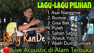 Download lagu 🔴 FULL VIDEO | Lagu-Lagu Populer Rafly KanDe | Asai Nanggroe, Gisa Bak Punca, Bumoe, Aneuk Yatim mp3