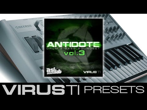 Virus TI & OsTIrus Emulator Patches - Antidote Vol.3 Drum & Bass Soundset
