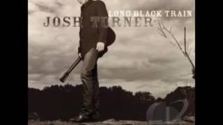 Josh Turner - You Don&#39;t Mess Around With Jim
