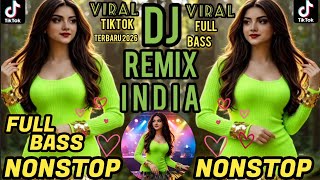 Download lagu DJ  INDIA  VIRAL TIKTOK 🔥TIKTOK TERBARU/ FULL BASS/NONSTOP ENAK BANGET TEMAN KERJA SANTAI PERJALANAN mp3