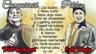 Download lagu campursari pilihan didi kempot dan cak diqin full album, lilo, ojo sujono, mp3