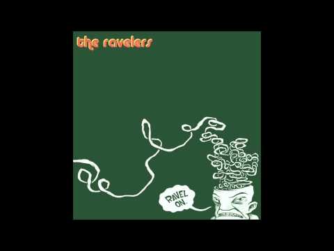 The Ravelers - Ravel On