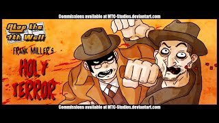 Holy Terror, Part 1 - Atop the Fourth Wall